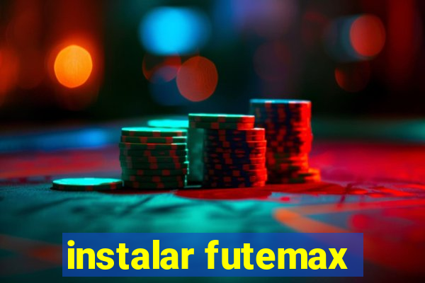 instalar futemax